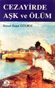 Cezayirde Aşk ve Ölüm Cezayirde Aşk ve Ölüm