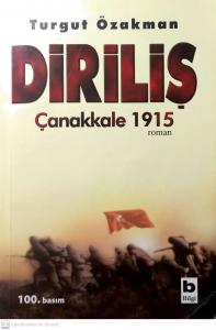 Diriliş Çanakkale 1915 Diriliş Çanakkale 1915
