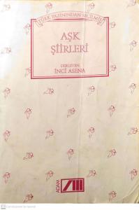 Türk Yazınından Seçilmiş Aşk Şiirleri