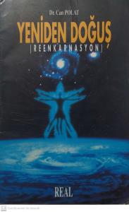 Yeniden Doğuş Reenkarnasyon