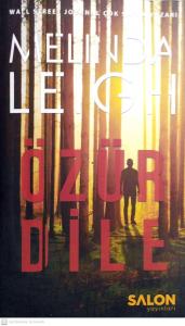 Özür Dile (Morgan Dane Serisi 1.Kitap)