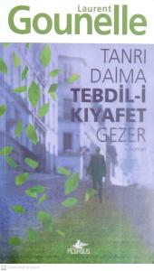 Tanrı Daima Tebdil-i Kıyafet Gezer Tanrı Daima Tebdil-i Kıyafet Gezer
