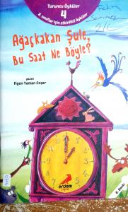 Ağaçkakan Şule, Bu Saat Ne Böyle