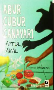Abur Cubur Canavarı Abur Cubur Canavarı