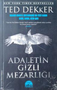 Adaletin Gizli Mezarlığı