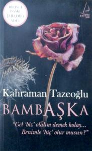 Bambaşka Bambaşka