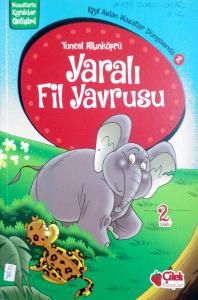 Yaralı Fil Yavrusu / Kral Aslan Masallar Dünyasında 2 Yaralı Fil Yavrusu / Kral Aslan Masallar Dünyasında 2