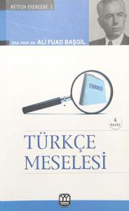 Türkçe Meselesi Türkçe Meselesi