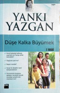 Düşe Kalka Büyümek Düşe Kalka Büyümek