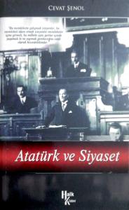 Atatürk ve Siyaset Atatürk ve Siyaset