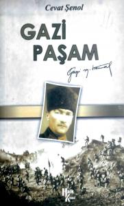 Gazi Paşam Gazi Paşam
