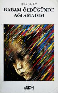 Babam Öldüğünde Ağlamadım Babam Öldüğünde Ağlamadım