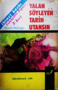 Yalan Söyleyen Tarih Utansın
