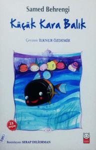 Küçük Kara Balık Küçük Kara Balık