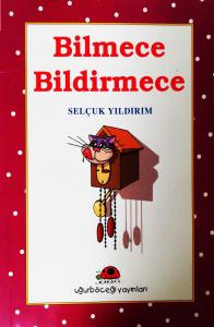 Bilmece Bildirmece Bilmece Bildirmece