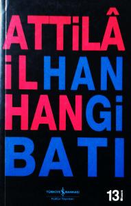 Hangi Batı? Hangi Batı?