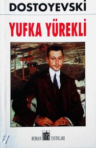 Yufka Yürekli Yufka Yürekli
