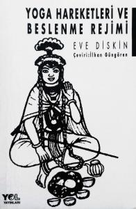 Yoga Hareketleri ve Beslenme Rejimi