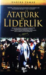 Atatürk ve Liderlik Atatürk ve Liderlik