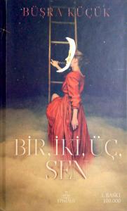 Bir, İki, Üç, Sen Bir, İki, Üç, Sen