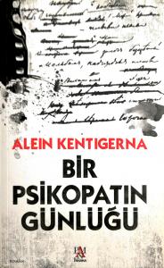 Bir Psikopatın Günlüğü Bir Psikopatın Günlüğü