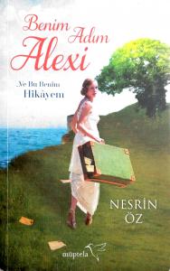 Benim Adım Alexi… Ve Bu Benim Hikayem Benim Adım Alexi… Ve Bu Benim Hikayem