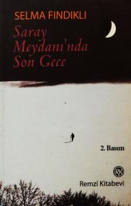 Saray Meydanı'nda Son Gece