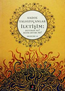 İletişim : Deveran Mı Kesik Devre Mi ? İletişim : Deveran Mı Kesik Devre Mi ?