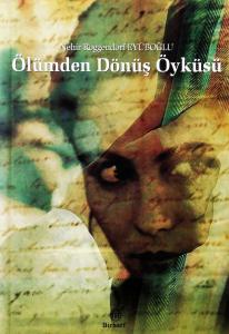 Ölümden Dönüş Öyküsü