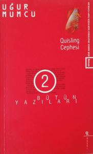 Quisling Cephesi / Bütün Yazıları 2