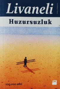 Huzursuzluk Huzursuzluk