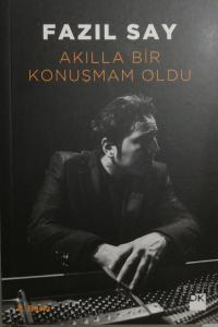 Akılla Bir Konuşmam Oldu
