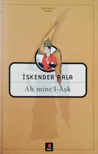 Ah mine'l-Aşk Ah mine'l-Aşk