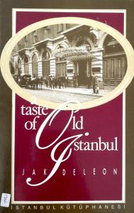 A Taste Of Old İstanbul