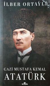 Gazi Mustafa Kemal Atatürk