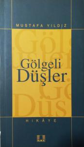 Gölgeli Düşler Gölgeli Düşler
