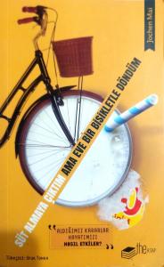 Süt Almaya Çıktım ama Eve Bir Bisikletle Döndüm