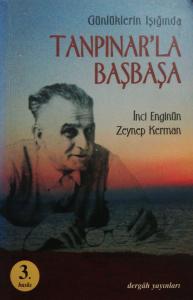 Günlüklerin Işığında Tanpınar'la Başbaşa Günlüklerin Işığında Tanpınar'la Başbaşa