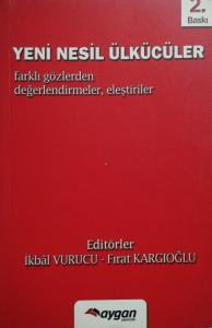 Yeni Nesil Ülkücüler Yeni Nesil Ülkücüler