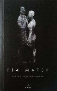 Pia Mater Pia Mater