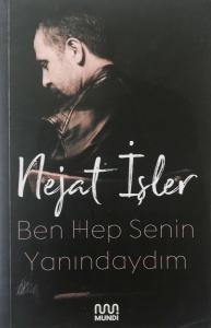 Ben Hep Senin Yanındaydım