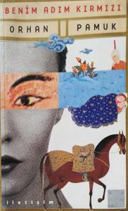 Benim Adım Kırmızı Benim Adım Kırmızı