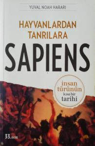 Hayvanlardan Tanrılara Sapiens İnsan Türünün Kısa Bir Tarihi Hayvanlardan Tanrılara Sapiens İnsan Türünün Kısa Bir Tarihi
