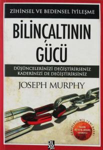 Bilinçaltının Gücü Zihinsel ve Bedensel İyileşme