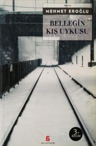 Belleğin Kış Uykusu