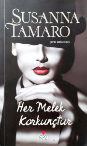 Her Melek Korkunçtur Her Melek Korkunçtur