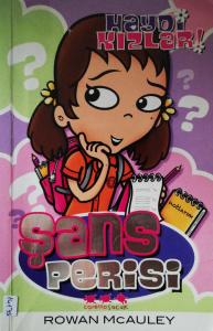 Şans Perisi / Haydi Kızlar