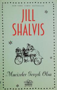 Mucizeler Gerçek Olsa