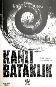 Kanlı Bataklık Kanlı Bataklık