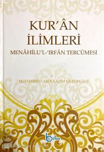 Kur'an İlimleri Menahilu'l İrfan Tercümesi (2 Cilt)
